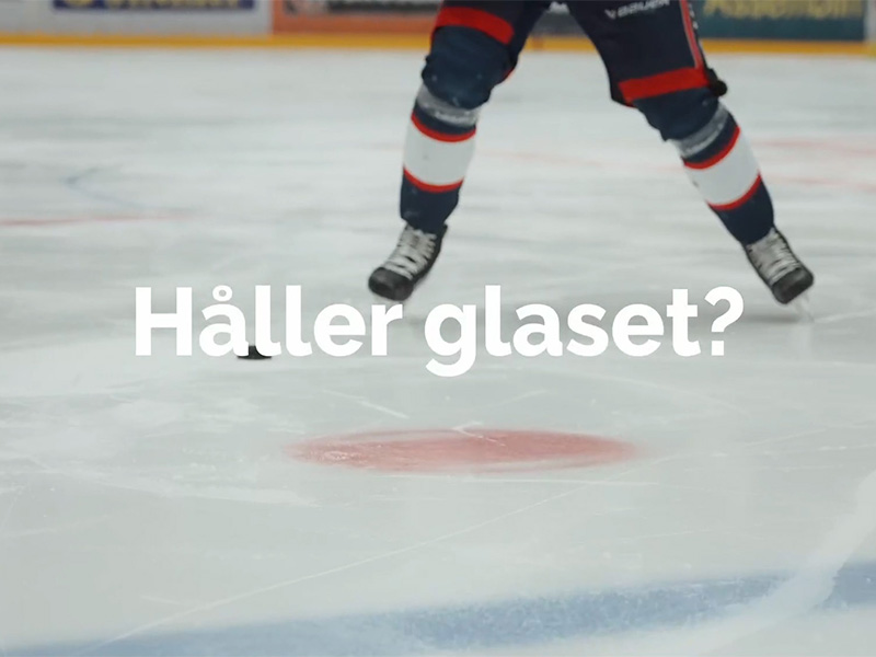 HÅLLER GLASET?